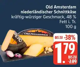 Marktkauf Old Amsterdam niederländischer Schnittkäse Angebot