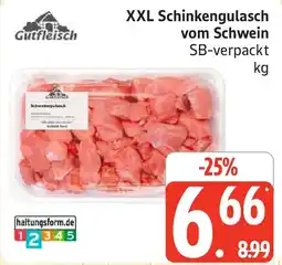 Marktkauf Gutfleisch XXL Schinkengulasch vom Schwein Angebot