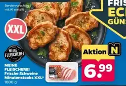 Netto MEINE FLEISCHEREI Frische Schweine Minutensteaks XXL* Angebot