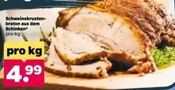 Netto Schweinekrustenbraten aus dem Schinken* Angebot