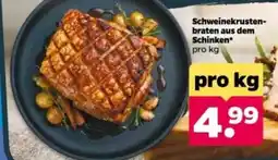 Netto Schweinekrustenbraten aus dem Schinken* Angebot