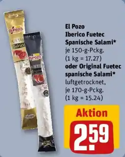 REWE El Pozo Iberico Fuetec Spanische Salami oder Original Fuetec spanische Salami Angebot