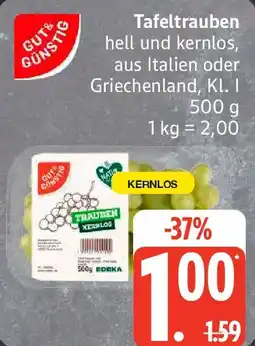 Edeka GUT& GÜNSTIG Tafeltrauben Angebot