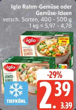 Edeka Iglo Rahm-Gemüse oder Gemüse-Ideen Angebot