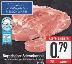 E-Center Bayerischer Schweinehals Angebot