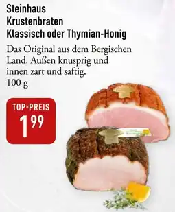 Galeria Markthalle Steinhaus Krustenbraten Klassisch oder Thymian-Honig Angebot