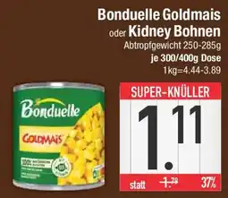 E-Center Bonduelle Goldmais oder Kidney Bohnen Angebot