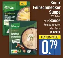 E-Center Knorr Feinschmecker Suppe oder Sauce Angebot