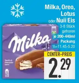 E-Center Milka, Oreo, Lotus oder Nuii Eis Angebot