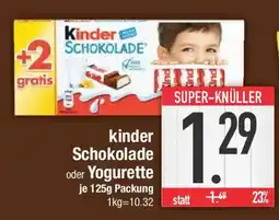 E-Center kinder Schokolade oder Yogurette Angebot