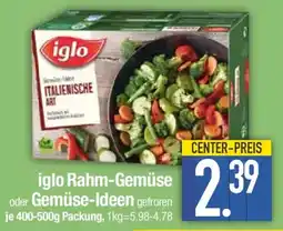 E-Center iglo Rahm-Gemüse oder Gemüse-Ideen Angebot