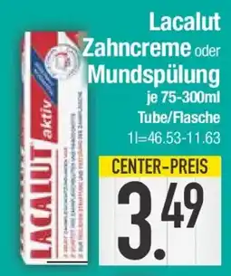 E-Center Lacalut Zahncreme oder Mundspülung Angebot