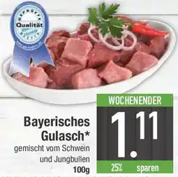 E-Center Bayerisches Gulasch Angebot