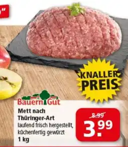 Multi Markt BauernGut Mett nach Thüringer-Art Angebot