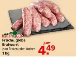 Multi Markt BauernGut Frische, grobe Bratwurst Angebot