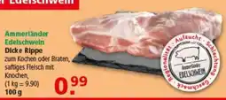 Multi Markt Ammerländer Edelschwein Dicke Rippe Angebot