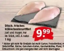 Multi Markt Dtsch. frisches Hähnchenbrustfilet Angebot