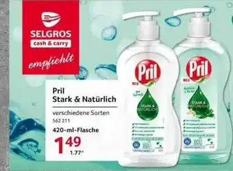 Selgros Pril Stark & Natürlich 420-ml-flasche Angebot