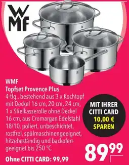 CITTI Markt WMF Topfset Provence Plus Angebot