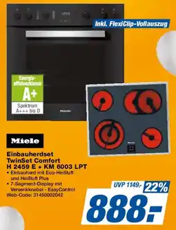 Expert Miele Einbauherdset TwinSet Comfort H 2459 E + KM 6003 LPT Angebot