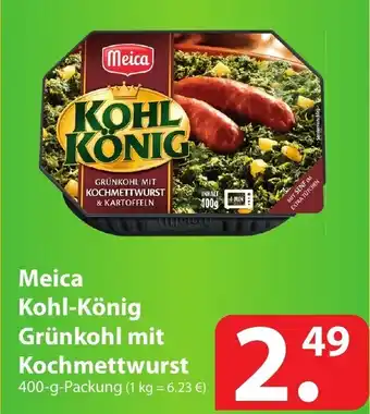 Famila Nord Ost Meica Kohl-Konig Grunkohl mit Kochmettwurst 400g Angebot