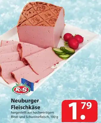 Famila Nord Ost R&S Neuburger Fleischkase 100g Angebot