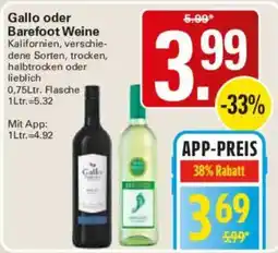 WEZ Gallo oder Barefoot Weine Angebot