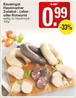 WEZ Bauerngut Hausmacher Zwiebel-, Leber- oder Rotwurst Angebot