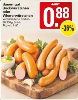 WEZ Bauerngut Bockwürstchen oder Wienerwürstchen Angebot