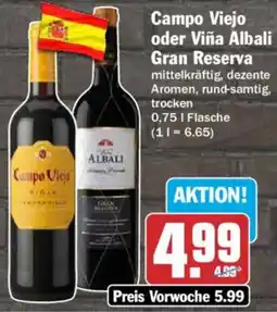 AEZ Campo Viejo oder Viña Albali Gran Reserva Angebot