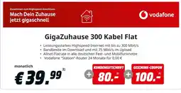 MediaMarkt GigaZuhause 300 Kabel Flat Angebot