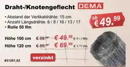 Stabilo Fachmarkt Draht-/Knotengeflecht DEMA Angebot