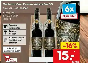 Netto Marken-Discount Montecruz Gran Reserva Valdepeñas Do Angebot