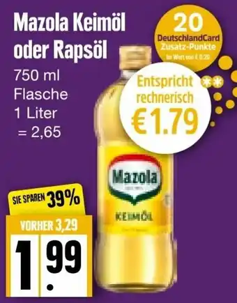 Edeka Frischemarkt Mazola Keimöl oder Rapsöl 750ml Angebot