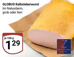 Globus GLOBUS Kalbsleberwurst Angebot