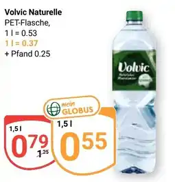 Globus Volvic Naturelle PET-Flasche Angebot
