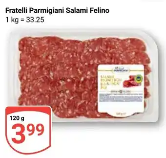 Globus Fratelli Parmigiani Salami Felino Angebot