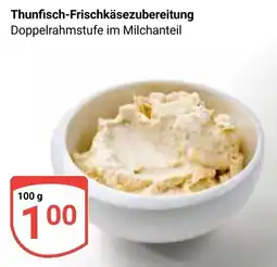Globus Thunfisch-Frischkäse Zubereitung Doppelrahmstufe im Milchanteil Angebot