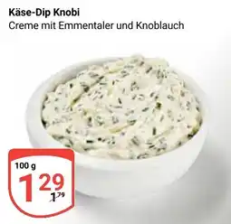 Globus Käse-Dip Knobi Angebot