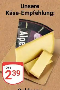Globus Alpener Käse Angebot
