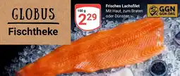 Globus Frisches Lachsfilet Angebot