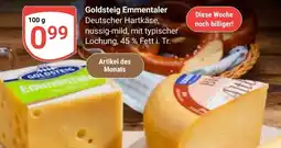 Globus Goldsteig Emmentaler Angebot