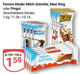 Globus Ferrero Kinder Milch-Schnitte, Maxi King oder Pinguí Angebot