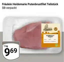 Globus Fräulein Heidemarie Putenbrustfilet Teilstück Angebot