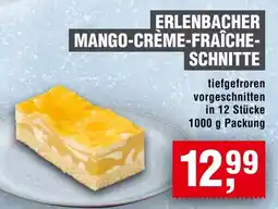 Handelshof ERLENBACHER MANGO-CRÈME-FRAÎCHE-SCHNITTE Angebot