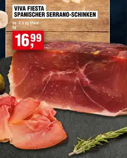 Handelshof VIVA FIESTA SPANISCHER SERRANO-SCHINKEN Angebot