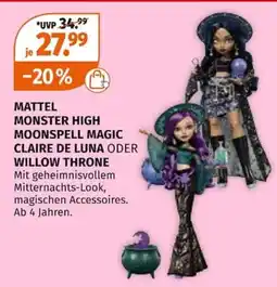 Müller MATTEL MONSTER HIGH MOONSPELL MAGIC CLAIRE DE LUNA ODER WILLOW THRONE Angebot