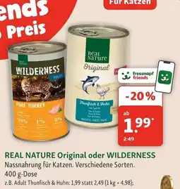 Fressnapf REAL NATURE Original oder WILDERNESS Angebot
