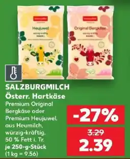 Kaufland SALZBURGMILCH Österr. Hartkäse Angebot