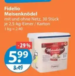 V Markt Fidelio Meisenknödel Angebot